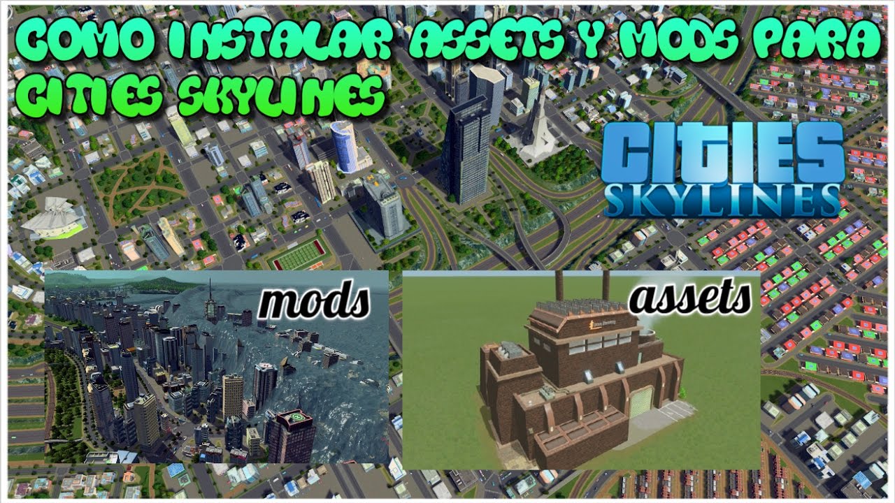 How To Install Mods On Cities Skylines